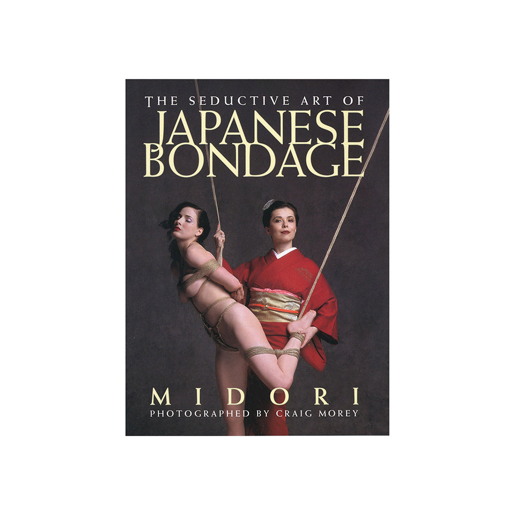 Japanese bondage The Seductive Art of Japanese Bondage